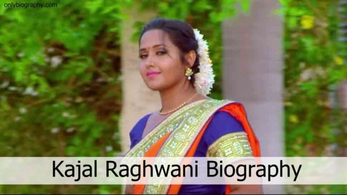Kajal Raghwani Biography - Age, Height, Weight, Family And Husband